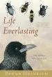 Audiobook Life Everlasting: The Animal way of Death author Bernd Heinrich