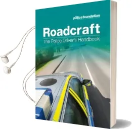 Roadcraft: The Police Driver'S Handbook Audiobook download free by Penny Mares