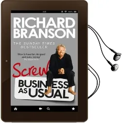 Screw Business as Usual Audiobook download free by Sir Richard Branson