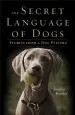 Audiobook Secret Language of Dogs: Stories From a dog Psychic author Jocelyn Kessler
