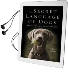 Secret Language of Dogs: Stories From a dog Psychic Audiobook download free by Jocelyn Kessler