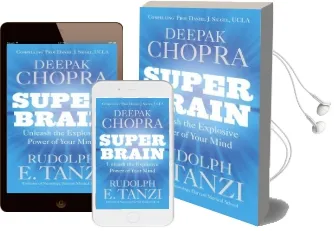 Super Brain: Unleashing the Explosive Power of Your Mind to Maximize Health, Happiness and Spiritual Well-Being Audiobook download free by Deepak Chopra
