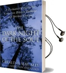 The Dark Night of the Soul Audiobook download free by Gerald G. May