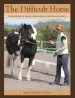 Audiobook The Difficult Horse: Understanding and Solving Riding, Handling and Behavioural Problems author Sarah Fisher