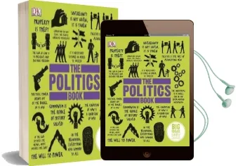 The Politics Book: Big Ideas Simply Explained Audiobook download free by Dk
