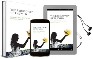 The Rediscovery of the Wild Audiobook download free by Peter H. Kahn