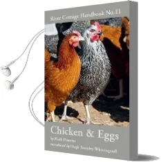 Chicken & Eggs: River Cottage Handbook No.11 Audiobook download free by Mark Diacono