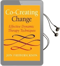 Co-Creating Change: Effective Dynamic Therapy Techniques Audiobook download free by Jon Frederickson