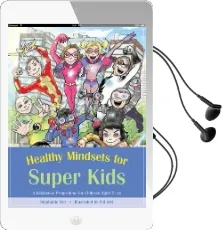 Healthy Mindsets for Super Kids: A Resilience Programme for Children Aged 7-14 Audiobook download free by Stephanie Azri