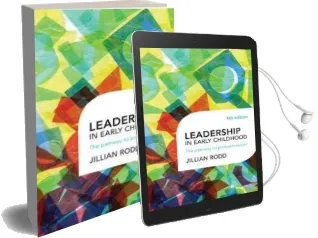 Leadership in Early Childhood: The Pathway to Professionalism Audiobook download free by Jillian Rodd