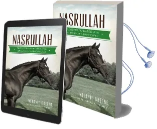 Nasrullah: Forgotten Patriarch of the American Thoroughbred Audiobook download free by Melanie Greene