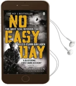 No Easy day: The Only First-Hand Account of the Navy Seal Mission That Killed Osama bin Laden Audiobook download free by Mark Owen