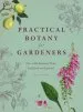 Audiobook Practical Botany for Gardeners: Over 3,000 Botanical Terms Explained and Explored author Geoff Hodge