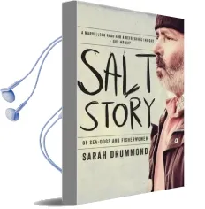 Salt Story: Of Seadogs and Fisherwomen Audiobook download free by Sarah Drummond