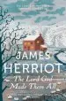 Audiobook The Lord god Made Them all: The Classic Memoirs of a Yorkshire Country vet author James Herriot