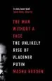 Audiobook The man Without a Face: The Unlikely Rise of Vladimir Putin author Masha Gessen
