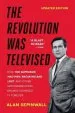 Audiobook The Revolution was Televised: The Cops, Crooks, Slingers, and Slayers who Changed tv Drama Forever author Alan Sepinwall