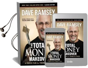 The Total Money Makeover: Classic Edition: A Proven Plan for Financial Fitness Audiobook download free by Dave Ramsey
