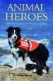 Audiobook Animal Heroes: True Stories of Extraordinary Creatures author Ben Holt