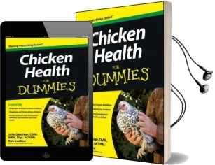 Chicken Health for Dummies Audiobook download free by Dvm Julie Gauthier