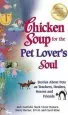 Audiobook Chicken Soup for the pet Lover'S Soul: Stories About Pets as Teachers, Healers, Heroes and Friends author Jack Canfield