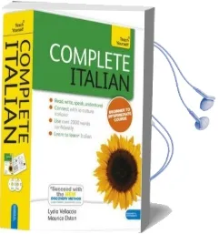 Complete Italian Beginner to Intermediate Book and Audio Course: Learn to Read, Write, Speak and Understand a new Language With Teach Yourself Audiobook download free by Clelia Boscolo