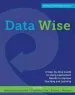 Audiobook Data Wise: A Step-By-Step Guide to Using Assessment Results to Improve Teaching and Learning, Revised and Expanded Edition author Kathryn Parker Boudett