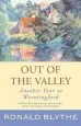 Audiobook Out of the Valley: Another Year at Wormingford author Ronald Blythe