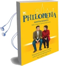Philomena: The True Story of a Mother and the son she had to Give Away (Film Tie-In Edition) Audiobook download free by Martin Sixsmith