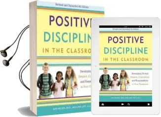 Positive Discipline in the Classroom Audiobook download free by Jane Nelson
