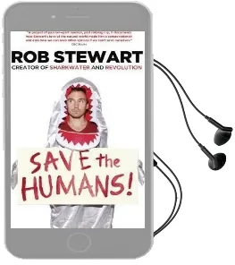 Save the Humans Audiobook download free by Rob Stewart
