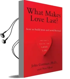 What Makes Love Last?: How to Build Trust and Avoid Betrayal Audiobook download free by John Gottman