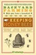 Audiobook Backyard Farming: Keeping Honey Bees: From Hive Management to Honey Harvesting and More author Kim Pezza