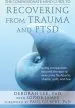Audiobook Compassionate-Mind Guide to Recovering From Trauma and Ptsd author Deborah Lee