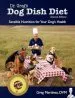 Audiobook Dr. Greg'S dog Dish Diet: Sensible Nutrition for Your Dog'S Health (Second Edition) author Greg Martinez Dvm