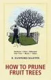 Audiobook How to Prune Fruit Trees, Twentieth Edition author R Sanford Martin