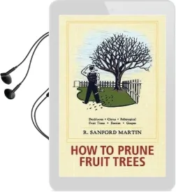 How to Prune Fruit Trees, Twentieth Edition Audiobook download free by R Sanford Martin