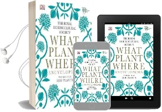 Rhs What Plant Where Encyclopedia Audiobook download free by Royal Horticultural Society