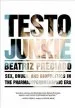 Audiobook Testo Junkie: Sex, Drugs and Biopolitics in the Pharmacopornographic era author Beatriz Preciado