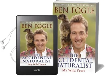 The Accidental Naturalist Audiobook download free by Ben Fogle