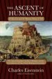 Audiobook The Ascent of Humanity author Charles Eisenstein