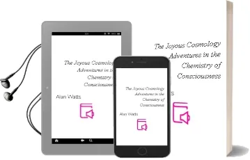 The Joyous Cosmology: Adventures in the Chemistry of Consciousness Audiobook download free by Alan Watts