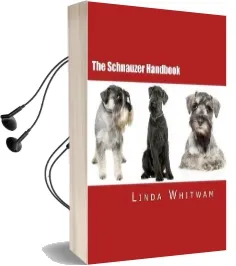 The Schnauzer Handbook: Your Questions Answered Audiobook download free by Linda Whitwam