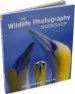 Audiobook The Wildlife Photography Workshop author Ross Hoddinott