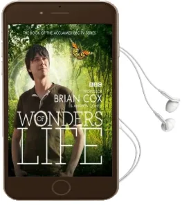 Wonders of Life Audiobook download free by Brian Cox