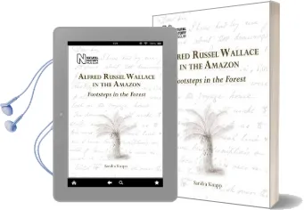 Alfred Russel Wallace in the Amazon: Footsteps in the Forest Audiobook download free by Sandra Knapp