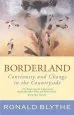 Audiobook Borderland: Continuity and Change in the Countryside author Ronald Blythe