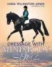 Audiobook Dressage With Mind, Body & Soul: A 21St-Century Approach to the Science and Spirituality of Riding and Horse-And-Rider Well-Being author Linda Tellington Jones