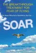 Audiobook Soar: The Breakthrough Treatment for Fear of Flying author Tom Bunn