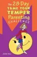 Audiobook The 28 day Tame Your Temper Parenting Challenge author Jackie Hall